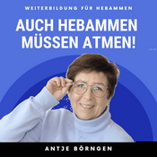 Podcast Auch Hebammen müssen atmen!