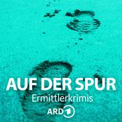 Podcast Auf der Spur - Die ARD Ermittlerkrimis