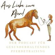 Podcast Aus Liebe zum Pferd