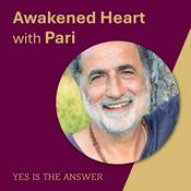 Podcast Awakened Heart with Pari