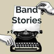 Podcast Band Stories