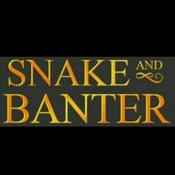 Podcast Snake & Banter