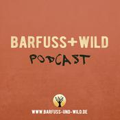 Podcast barfuß + wild