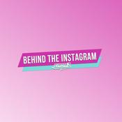 Podcast Behind The Instagram