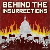 Podcast Behind the Insurrections