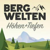 Podcast Bergwelten – Höhen und Tiefen