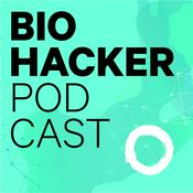 Podcast Biohacker Podcast von Primal State| Energie, Fokus und Motivation