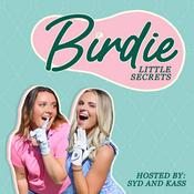 Podcast Birdie Little Secrets