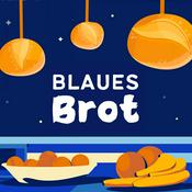 Podcast Blaues Brot - Unser Lebensmittelsystem