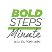 Podcast Bold Steps Minute