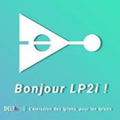 Podcast Bonjour LP2i !