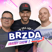 Podcast Brzda Evropy 2 aneb Jakoby show