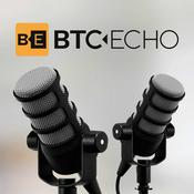 Podcast BTC-ECHO | Bitcoin & Krypto Podcasts