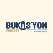 Podcast Bukas'yon Podcast