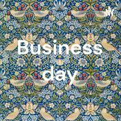 Podcast Business day