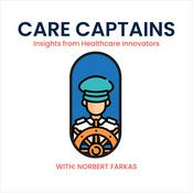 Podcast Care Captains – Insights from Healthcare Innovators