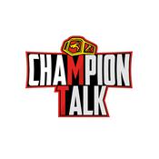 Podcast Champion Talk