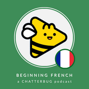 Podcast Chatterbug Beginner French