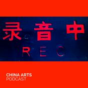 Podcast China Arts Podcast