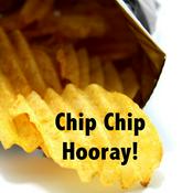 Podcast Chip Chip Hooray!