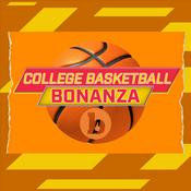 Podcast College Basketball Bonanza