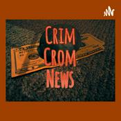 Podcast Crim Crom News