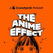 Podcast The Anime Effect