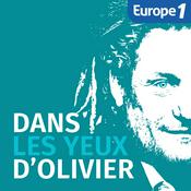 Podcast Dans les yeux d'Olivier Delacroix