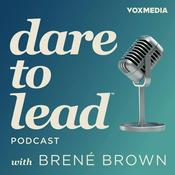 Podcast Dare to Lead with Brené Brown