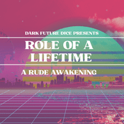 Podcast Dark Future Dice | A Cyberpunk Red Podcast