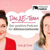 Podcast Das AE-Team - der positive Podcast für Alleinerziehende