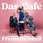 Podcast Das Café am Rande der Freundlichkeit