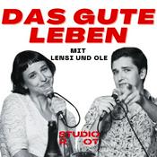 Podcast Das gute Leben mit Lensi und Ole