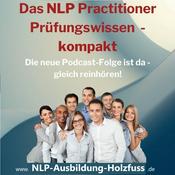 Podcast Das NLP Practitioner Prüfungswissen kompakt