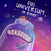 Podcast Das Universum in einer Keksdose