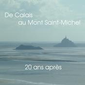 Podcast De Calais au Mont Saint-Michel