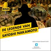 Podcast De Legende van Satoshi Nakamoto | BNR