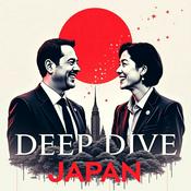 Podcast Deep Dive Japan