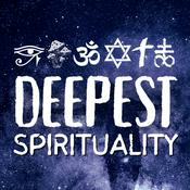 Podcast Deepest Spirituality