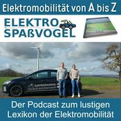 Podcast Der Elektrospaßvogel: Elektromobilität von A bis Z - Das umfangreichste Lexikon rund um Elektroautos