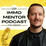 Podcast Der Schrei nach Wohlstand | Der Immo Mentor Podcast