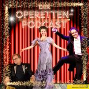 Podcast Der Operetten  Podcast