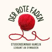 Podcast Der rote Faden - ein Podcast des Studienseminars Hameln für das Lehramt an Gymnasien