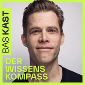 Podcast Der Wissenskompass - Gesünder leben mit Bas Kast