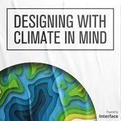 Podcast Designing with Climate in Mind