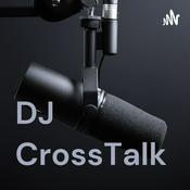 Podcast DJ CrossTalk