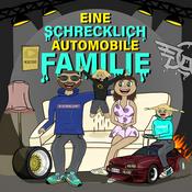 Podcast Eine schrecklich automobile Familie!