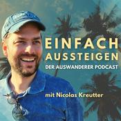 Podcast EINFACH AUSSTEIGEN – Der Auswanderer Podcast