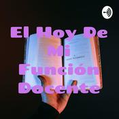 Podcast El Hoy De Mi Función Docente