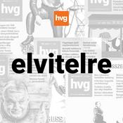 Podcast Elvitelre - a HVG long read podcastja